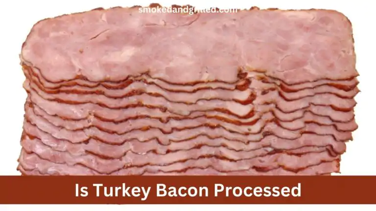 Is Turkey Bacon Processed